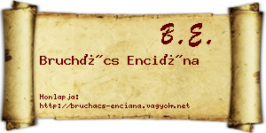Bruchács Enciána névjegykártya